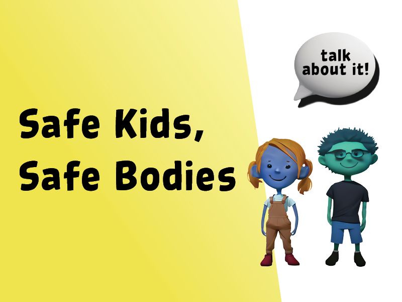 Tai Sub Category Safe Kids, Safe Bodies