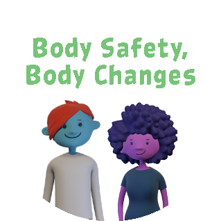 Body Safety Body Changes