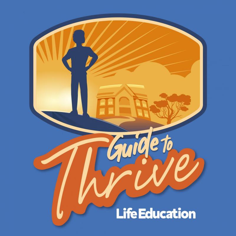 Life Education Qld Guide To Thrive Transition