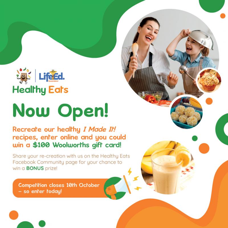 Life Education Qld Healthy Eats I Made It Competition Now Open Tile Small